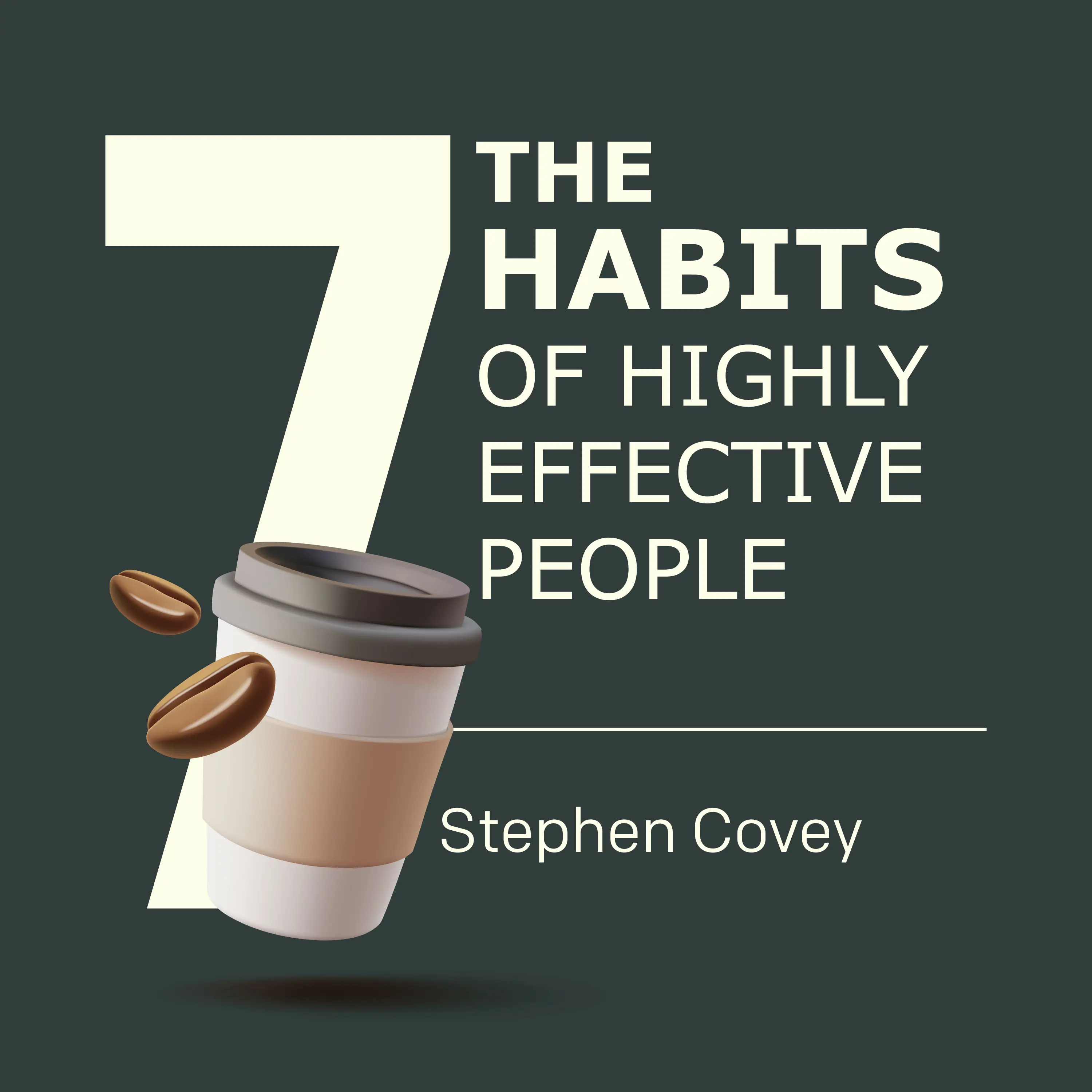 العادات السبع للناس الأكثر فعالية